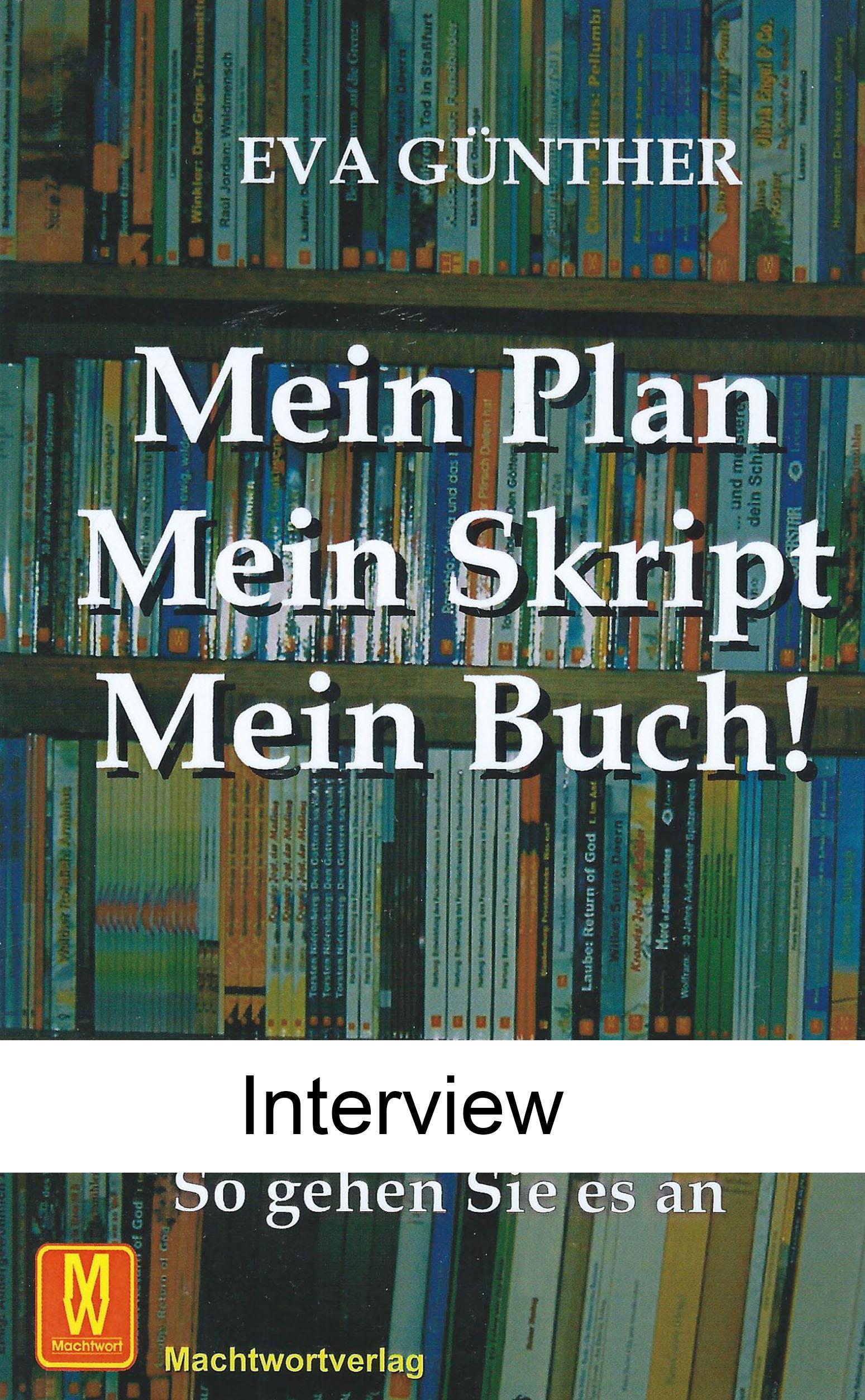 [Interview] Eva Günther - Mein Plan, Mein Script, Mein Buch